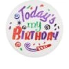 Beistle Club Pack Of 6 Today's My Birthday Satin Decorative Button 2" -Optima Home Decor Store 6918029836130194080